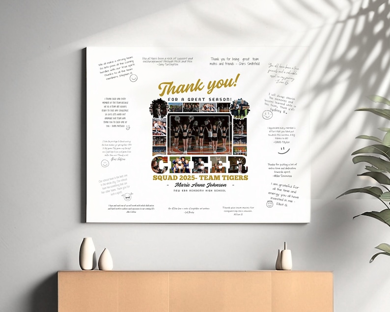 May include: A white canvas with a collage of cheerleaders in a group photo. The text "Thank you! For a great season!" is at the top of the canvas. The text "Cheer Squad 2025 - Team Tigers - Marie Anne Johnson - New Era Academy High School" is at the bottom of the canvas.