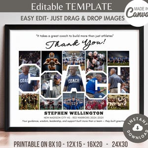 Puede incluir: Un póster de agradecimiento imprimible para un entrenador con un collage de fotos del entrenador y los jugadores. El póster dice "Se necesita un gran entrenador para construir más que solo atletas" y "¡Gracias!" con la palabra "COACH" escrita en letras grandes con fotos del entrenador y los jugadores en cada letra. El póster también incluye el nombre del entrenador, el nombre de la escuela y los años en que el entrenador trabajó en la escuela.
