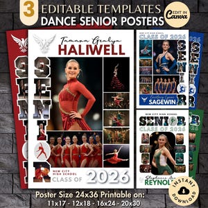 May include: Three editable dance senior poster templates. The posters feature photos of dancers, the text "SENIOR CLASS OF 2026", and the option to edit in Canva. Poster sizes are 24x36 inches, printable on 11x17, 12x18, 16x24, and 20x30.