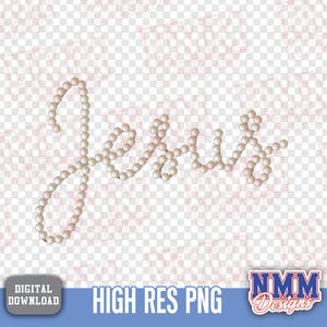 May include: The word "Jesus" spelled out in off-white pearls. The pearls are arranged in a cursive font. The image has a transparent background with a watermark design. The bottom of the image has the text "HIGH RES PNG" and a logo.