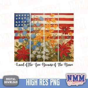 Retro America Land of the Free Because of The Brave PNG, 4th of July PNG, Trendy America Wildflowers Brushstroke Design, Independence Day