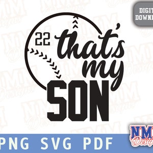 Svg de béisbol, Svg de mamá de béisbol, béisbol, hijo, Svg, ese es mi hijo Svg, papá, mamá, agregas #, t-ball, Svg de béisbol