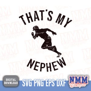 Baseball Aunt SVG: That&#39;s My Nephew Design (Digital Download)