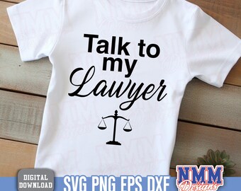 Talk to my Lawyer SVG | Baby Onesie Design (Digital Download)