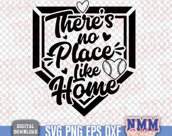 No Place Like Home SVG: Baseball Softball Design (Digital Download)