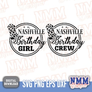 Nashville Birthday Crew SVG PNG – Camiseta para festa de aniversário de cowgirl, traje de férias para meninas, design gráfico para viagem a Nashville