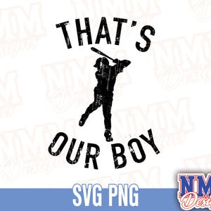 Baseball Mom SVG: That&#39;s Our Boy Design (Digital Download)