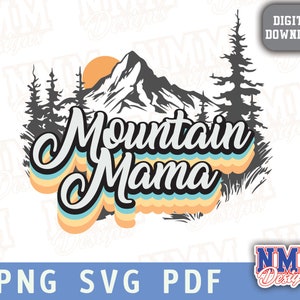 Camping Mama SVG: Mountain Outdoors Cut File (Digital Download)