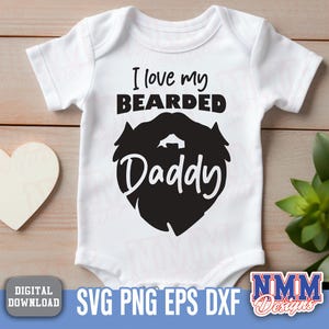 Amo a mi papá barbudo SVG PNG Diseño de mono de bebé Cita divertida para guardería Descarga instantánea Regalo de baby shower Clipart