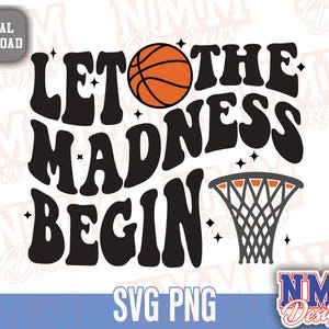 Que la folie commence PNG | Basket-ball rétro PNG | Conception de sublimation de saison de basket-ball universitaire | Clipart vibrations de basket-ball