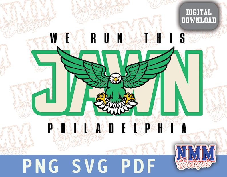 Pu&ograve; includere: Progettazione grafica verde e bianca con il testo "WE RUN THIS JAWN PHILADELPHIA". Un'aquila verde con piume bianche &egrave; al centro del design.