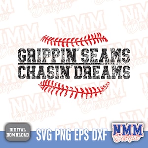 Baseball SVG PNG - Grippin Seams Chasin Dreams Designs dla Cricut i Silhouette