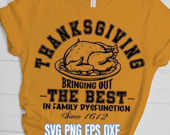 Family Thanksgiving SVG, Funny Sarcastic Thanksgiving Shirts (Digital Download)