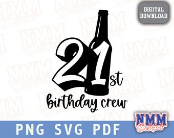 21st Birthday Crew SVG: Beer, Party Design (Digital Download)
