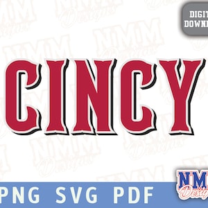 Cincy, Cincinnati béisbol SVG PNG, PDF, archivos SVG para Cricut, archivo de corte de vinilo, para camisetas y tazas, planchado Deportes escolares