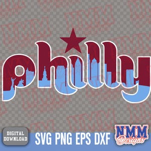 May include: A digital design featuring the word "Philly" in a stylized font with a maroon and blue color scheme. The word is filled with a cityscape silhouette and a maroon star. The design includes the text "SVG PNG EPS DXF".