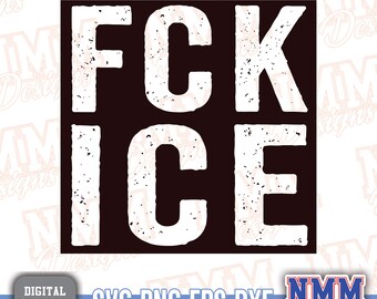 Fuck Ice PNG, Activism Apparel Design (Digital Download)