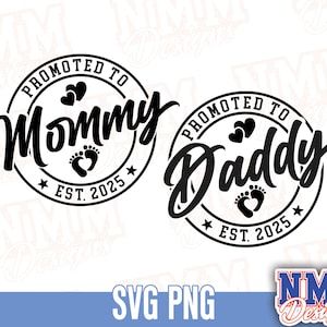 Promovido a Mamãe Svg Png, Promovido a Papai Svg Png, Est 2025 Svg, Anúncio de Gravidez, Revelação de Gravidez 2025, Presente Combinando com a Família PNG