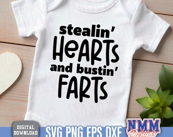 Stealin hearts and bustin farts SVG | Baby Onesie Design (Digital Download)