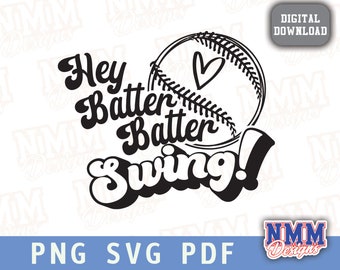 May include: Black and white graphic design featuring a baseball with a heart and the text "Hey Batter Batter Swing!" 