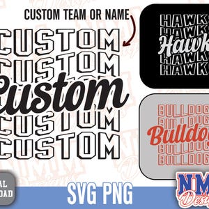 Custom Team Name SVG: School Mascot Shirt Design (Digital Download)