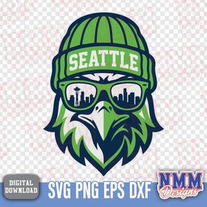 May include: A green and blue graphic of an eagle wearing sunglasses and a beanie with the word "SEATTLE" on it. The sunglasses reflect the Seattle skyline. The image includes the text "DIGITAL DOWNLOAD" and "SVG PNG EPS DXF".