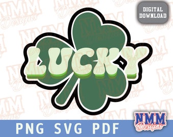Lucky St Patricks Day SVG: Funny Shamrock Design (Digital Download)