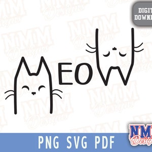 Conception de t-shirt drôle de chat SVG de chat | Graphique pour bébé | Impression de t-shirt MEOW for Cricut & Cute Pet