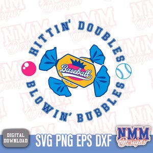 May include: A digital design with a baseball theme. It features a candy wrapper with "Baseball" on it, a pink baseball, and a baseball with blue stitching. The text "Hittin' Doubles, Blowin' Bubbles" is arranged in a circle around the central elements.