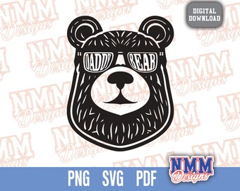 Daddy Bear SVG: Sunglasses Papa Bear Cut File (Digital Download)