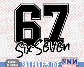 Viral Six Seven Meme SVG PNG | Funny Gen Alpha Graphic (Digital Download)
