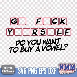 Funny Sarcastic F*CK SVG: Adult Humor Cricut Cut File (Digital Download image 7