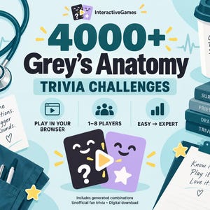 May include: A digital trivia game titled 4000+ Grey's Anatomy TRIVIA CHALLENGES by InteractiveGames. The graphic features a stethoscope, a coffee cup with Good Trivia Saves Lives, a stack of books, and a clipboard with Know it. Play it. Love it.