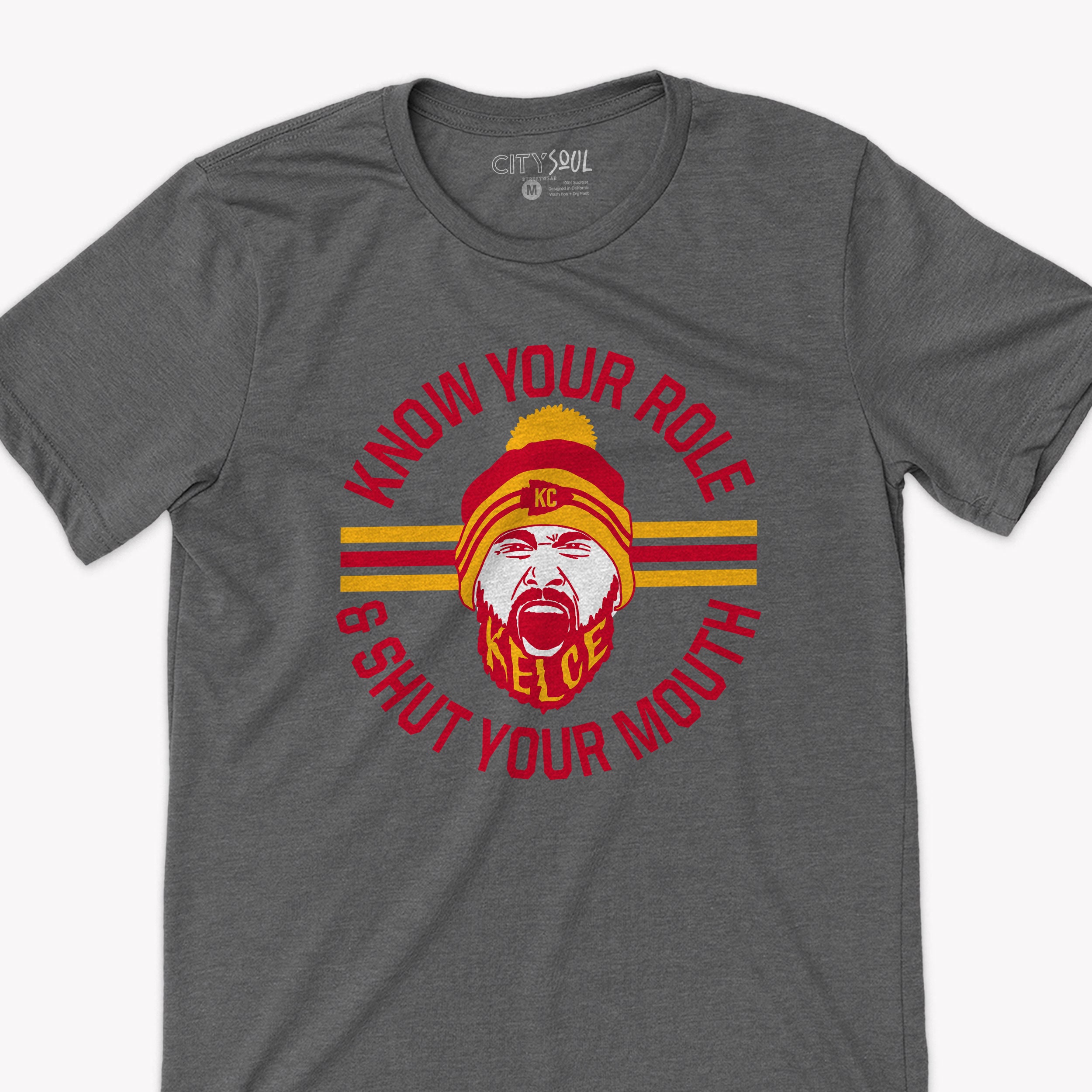 Discover funny kc football know your role and shut your mouth kelce shirt, travis kelce kansas city football tees