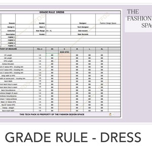 May include: A black and white grade rule chart for dressmaking. The chart includes measurements for different sizes, including XS, S, M, L, and XL. The chart is titled "Grade Rule - Dress" and includes the text "This tech pack is property of the Fashion Design Space."