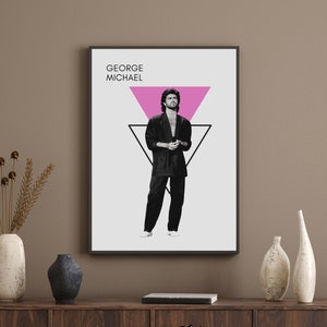 May include: A black and white poster with a pink triangle and a photo of George Michael. The text "GEORGE MICHAEL" is at the top of the poster.