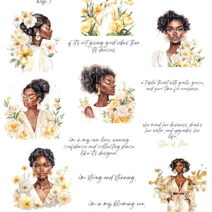 May include: A series of watercolour illustrations depicting Black women with yellow flowers and inspirational quotes. Text includes phrases like "She's not to be played with!" and "I'm in my blooming era."