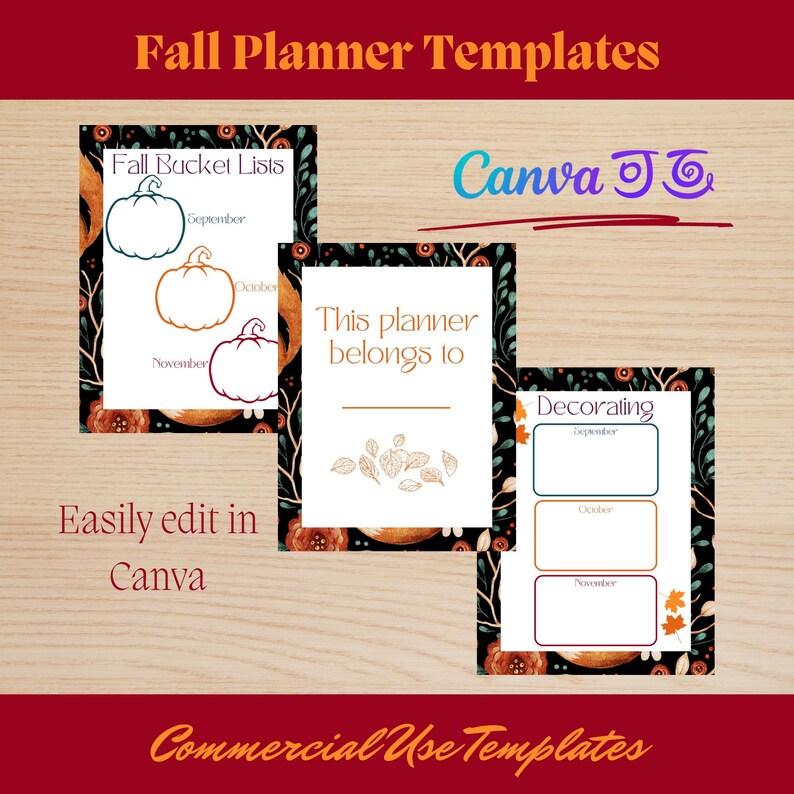 May include: Three printable fall planner templates featuring a black background with floral designs and fall-themed illustrations. The templates include a fall bucket list, a "This planner belongs to" page, and a decorating planner.