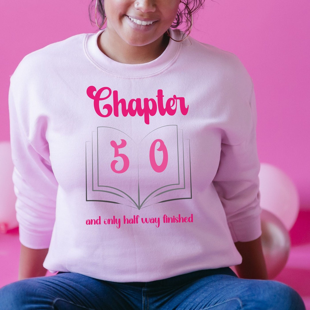 Funny 50th Birthday Sweatshirt Book Lover Birthday Sweater Etsy