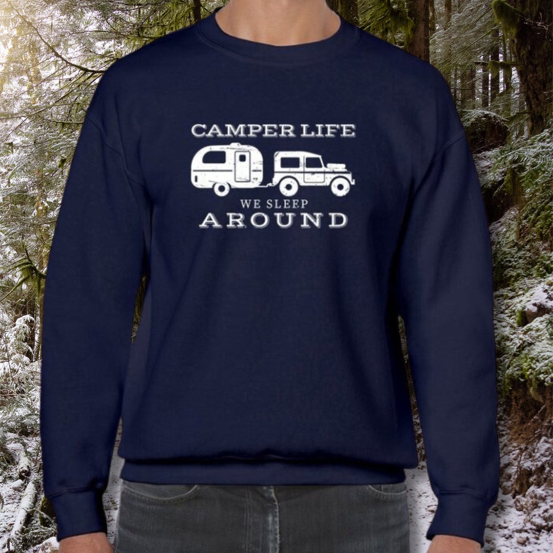 Embrace the Journey, Camper Life Sweatshirt, RV Wanderlust Tee
