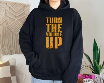 Sudadera con capucha "Turn the Volume Up" / Regalo acogedor y llamativo para amantes de la música.