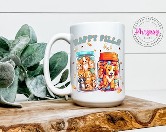 Happy Pills Coffee Mug: Pawscription Canine Design, Dog Lover Gift