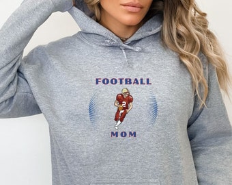 Football Mom hoodie, Sports hoodie for mom, birthday gift, shirt for mom, Football sweatshirt, Mothers day gift, game day football shirt