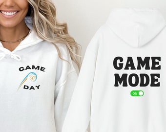 Game Mode On Hoodie, Game Day hoodie, workout hoodie, exercise shirt, Volleyball hoodie for player, hoodie for athlete, game day sweatshirt