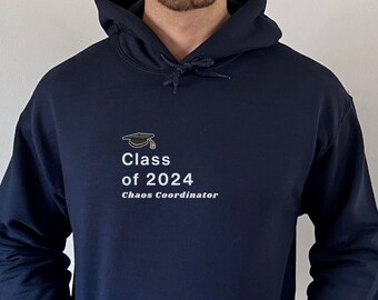 Clase de 2024 Sudadera con capucha del Coordinador del Caos, sudadera con capucha de graduación de la escuela secundaria, camisa Senior 2024, clase de regalo de 2024, para hija, para graduado