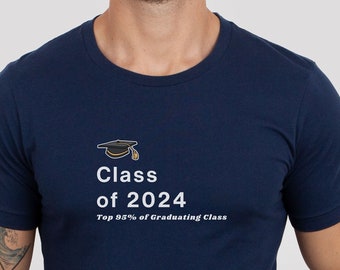 Clase de 2024 Camisa del 95% superior de la clase, camisa de graduación de la escuela secundaria, camisa Senior 2024, regalo de clase de 2024, para hijo, para hija, personalizado