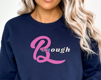 B suficiente sudadera, camisa Ken, camisa barbie, para hombre, para mujer, camisa fan de Barbie, camisa fan Ken, camisa de salud mental, camisa para niñas