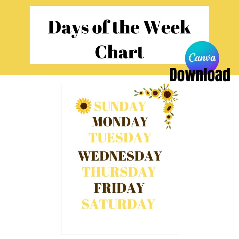 Sunflower Days of the Week Chart Canva Download Etsy Canada