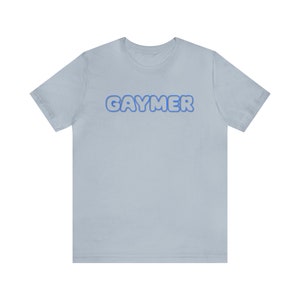 Gaymer Unisex Jersey Short Sleeve Tee For Gamers