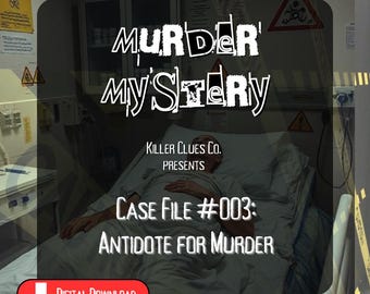Antidote for Murder - Printable Detective Game Kit | Murder Mystery | Medical Crime Puzzle Game  | DIY Party Game | Digital Download